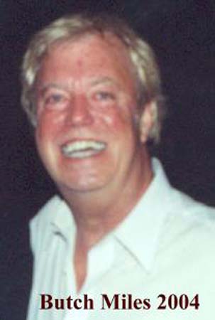 Butch Miles 2004